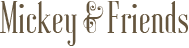Mickey&Friends